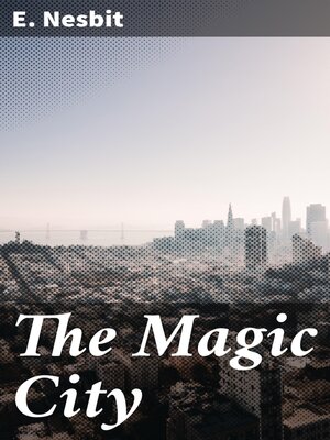 cover image of The Magic City